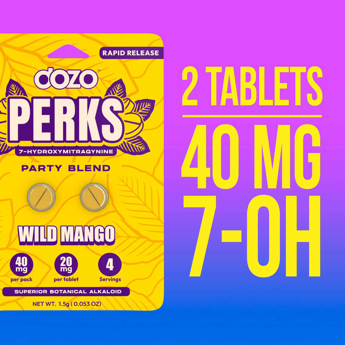 NEW FLAVORS Dozo PERKS 7-HYDROXYMITRAGYNINE | 2ct (40 mg Per Pack)
