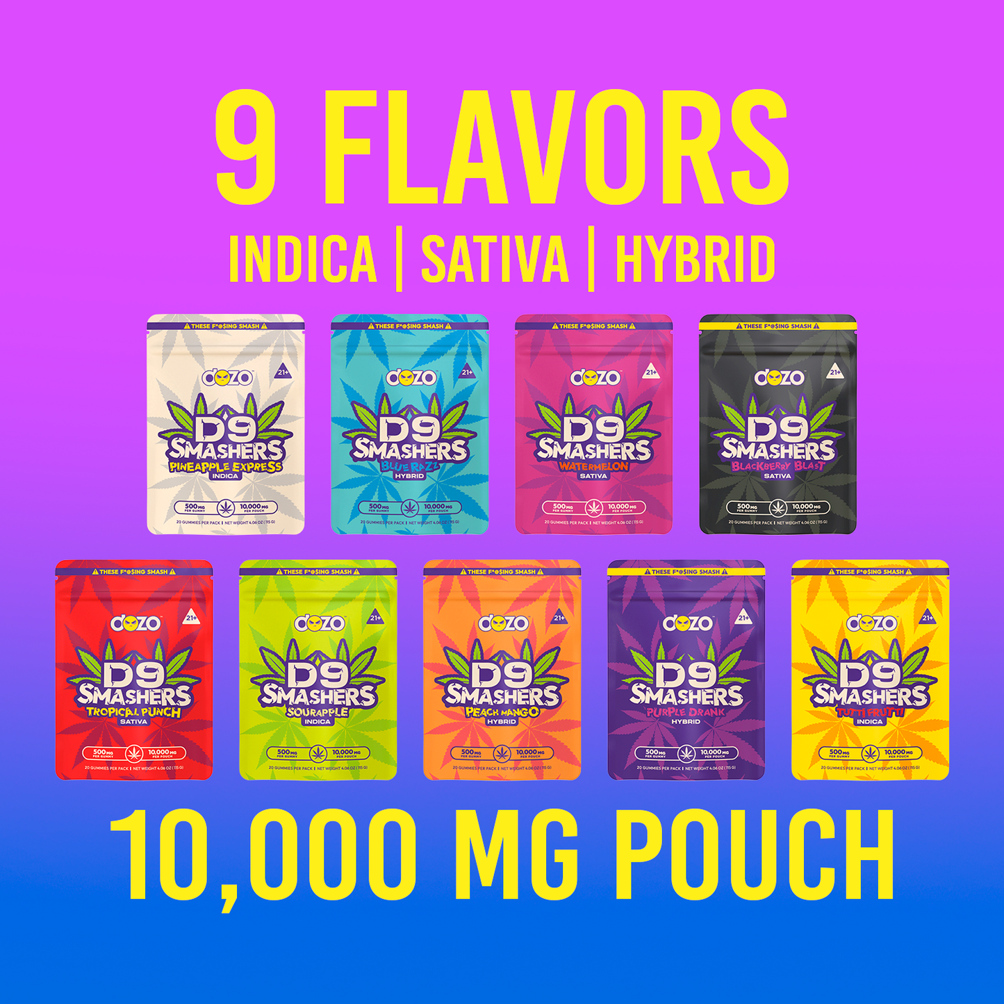 D9 Smasher | Tropical Punch (Sativa)