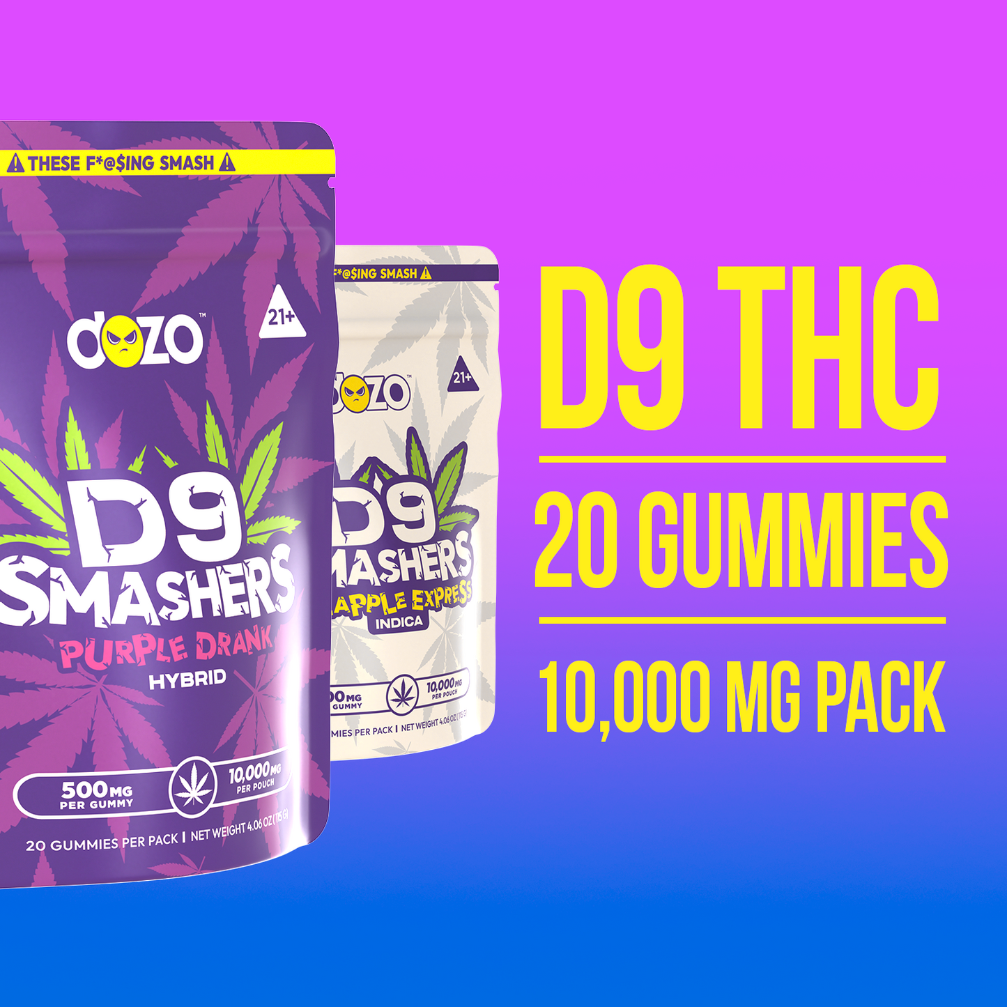 D9 Smasher - New Flavors